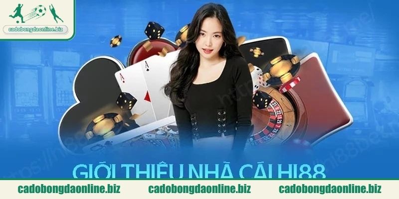 Giới thiệu nhà cái hàng đầu Hi88